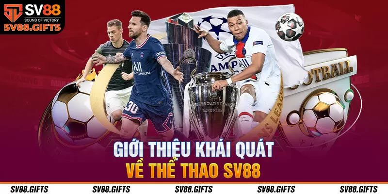 Giới thiệu khái quát về thể thao SV88