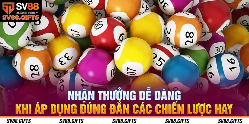 Nhận thưởng dễ dàng khi áp dụng đúng đắn các chiến lược hay 