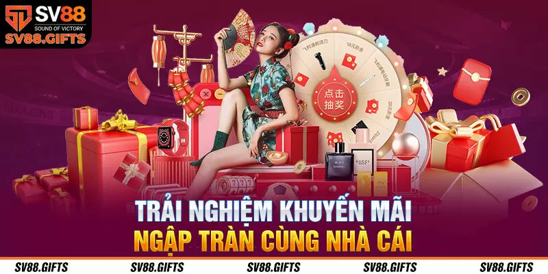 Trải nghiệm khuyến mãi ngập tràn cùng nhà cái